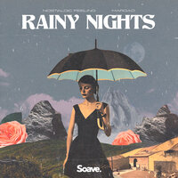 Rainy Nights - Nostalgic Feeling & Margad