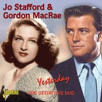 Nights Of Splendor (Neapolitan Nights) - Jo Stafford & Gordon MacRae