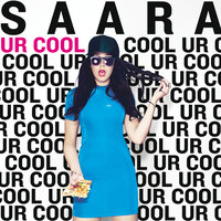 Ur Cool - Saara