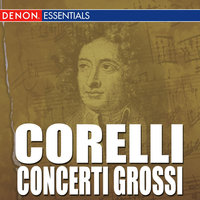Concerto Grosso No. 6 In F Major, Op. 6: III. Largo - Genadi Cherkasov & Chamber Orchestra of the Moscow Conservatory & Арканджело Корелли