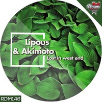 Lost In West End - Lipous & Akimoto