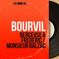 Berceuse à Frédéric - Bourvil & Emil Stern