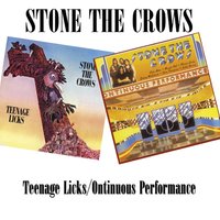Good Time Girl - Stone The Crows