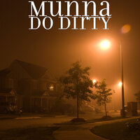 Do Dirty - Munna & Junior