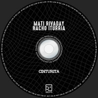 Cinturita - Mati Rivaday & Nacho Iturria