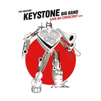 Speak No Evil - The Amazing Keystone Big Band & Kenny Jeanney