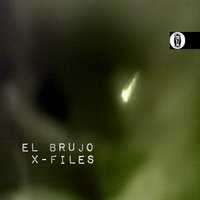 X-Files - El Brujo