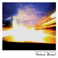 Horizon Bound - Dday One