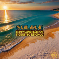 Sojourn - Lemongrass & Roberto Bronco