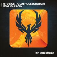 Move Your Body - HP Vince & Glen Horsborough