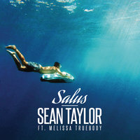 Salus - Sean Taylor & Melissa Truebody