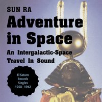 Big City Blues - The Sun Ra Arkestra