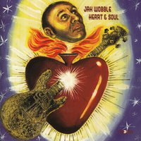 I'd Love to Take You - Jah Wobble