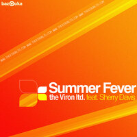 Summer Fever - The Viron LTD. & Sherry Davis