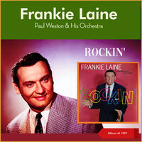 That Ain't Right - Paul Weston & His Orchestra & Frankie Laine