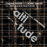 Salt Lake - Charlie Hunter & John Medeski & Bobby Previte as Groundtruther