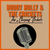 Last Night - Buddy Holly & The Crickets