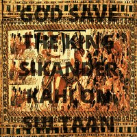 God Save The King - Sikander Kahlon & Diwana & Sultaan