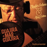 Su Aliento Me Hace Falta - Eliades Ochoa & Maria Ochoa & Alma Latina