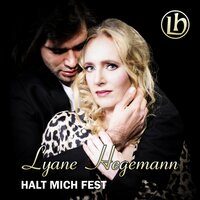 Halt mich fest - Lyane Hegemann