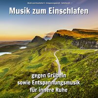 Freundliche Schönheit - Musik zum Einschlafen X & Entspannungsmusik & Schlafmusik