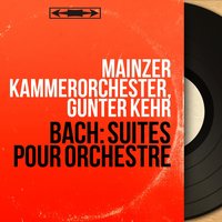 Orchestral Suite No. 3 in D Major, BWV 1068: Gigue - Mainzer Kammerorchester & Johann Sebastian Bach