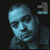 Summerset - Carl Winther Trio & Anders Mogensen & Carl Winther