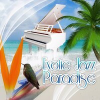 Breathing with Fresh Air - Jazz Piano Sounds Paradise