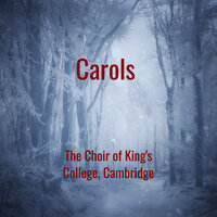 Traditional: Shepherds In The Field Abiding - The Choir Of King's College & Sir David Willcocks & Choir Of King's College
