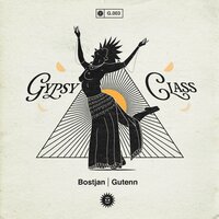 Gypsy Class - Gutenn & Bostjan