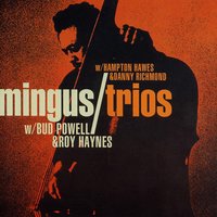 Yesterdays - Charles Mingus & Roy Haynes & Hampton Hawes