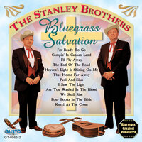 Campin' In Canaan Land - The Stanley Brothers