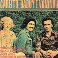 Mulher e Dinheiro - Voninho & Carlito & Baduy