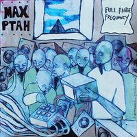 Fantastic Damage - MaxPtah & Lyrikill & Mr. Skurge & MMilk