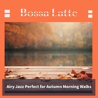Jazzy Juniper Jive - Bossa Latte