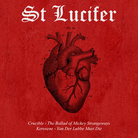 Van Der Lubbe Must Die - St Lucifer