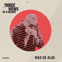 The Days of Wine and Roses - Max De Aloe