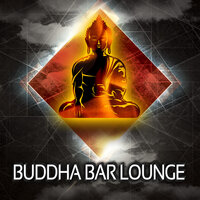 Delight - Buddha Bar Lounge