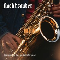 Jazz Instrumentalmusik - Instrumental Jazz Musik Hintergrund
