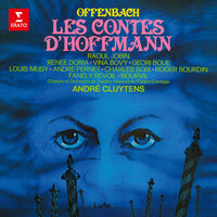 Offenbach: Les contes d'Hoffmann, Act IV: "Pourtant, ô ma fiancée" (Hoffmann, Antonia) - André Cluytens & Geori Boue & Raoul Jobin & Жак Оффенбах