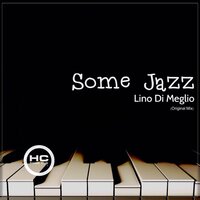 Some Jazz - Lino Di Meglio