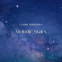 Galactic Cadences - Melodic Stars