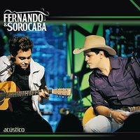 Luz Da Minha Manhã/Baby Can I Hold You (sorry) - Fernando & Sorocaba