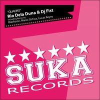 Quadro - Rio Dela Duna & DJ Fist & Mario Ochoa