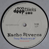 Deep Meadows - Nacho Riveros & BNinjas