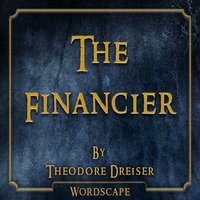 The Financier Chapter 13 - Wordscape