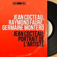 Les voleurs d'enfants - Jean Cocteau & Germaine Montero & Jean Cocteau, Raymond Faure, Germaine Montéro & Raymond Faure