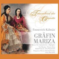 Gräfin Mariza: Hei, Mariza / Hab' mich Einmal toll verliebt / Komm, Zigan / Sonnenschein hüll dich ein - Sari Barabas & Rudolf Schock & Harry Friedauer & Liselotte Schmidt & Werner Schmidt-Boelcke & Имре Кальман