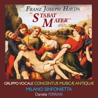 Stabat Mater (1767), Hob. XXbis: 9. Fac me vere tecum flere - Paul Turner & Sonia Zaramella & Vito Martino & Milano Sinfonietta & Daniele Ferrari & Gruppo Vocale Concentus Musicaæ Antiquaæ & Йозеф Гайдн