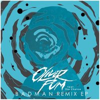 Badman - Oliver Pum & The Choice & Dan Lee